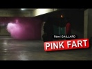 Pink Fart (Rémi Gaillard)